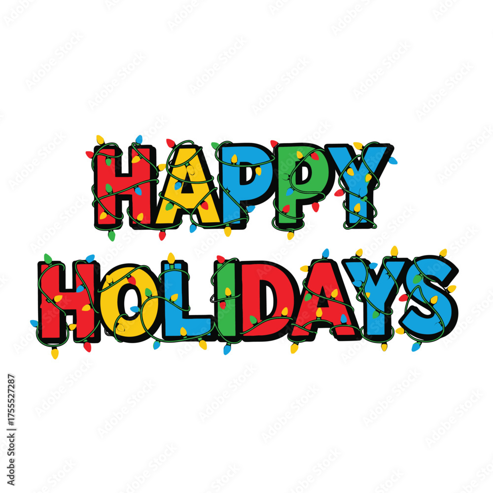 Fototapeta premium Happy Holidays text with colorful string lights on white background.