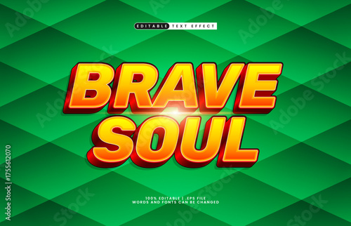 brave soul editable text effect