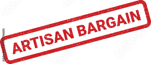 Red textured rubber stamp displaying ARTISAN BARGAIN text for promoting special deals