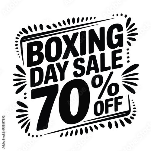Boxing day sale 70 percent off bold black silhouette illustration scalable vector graphic vector illustration white background