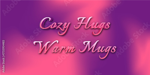 3d alphabets text dialouge cozy hugs warm mugs