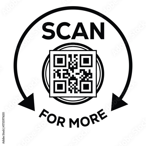 Black and white vector icon with a QR code and the text "SCAN FOR MORE". A circular arrow emphasizes the call-to-action. Ideal graphic for mobile marketing, promotion, links, and digital engagement.