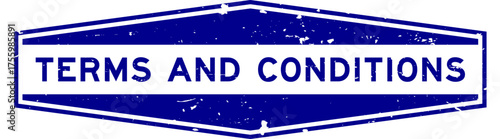 Grunge blue terms and conditions word hexagon rubber seal stamp on white background