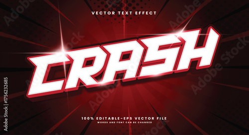 Crash 3d editable text effect template suitable for modern style