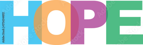 Brightly colored letters spell out hope symbolizing optimism and positive outlook vibrant design