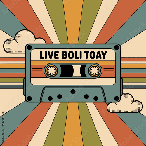 Retro cassette tape with live boli toay label set against a vibrant sunburst background with stylized clouds capturing a vintage music vibe vector