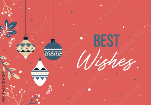 Christmas and New Year Banner – Vector Illustration with “Best Wishes”, Decorative Baubles, and Winter Botanical Elements