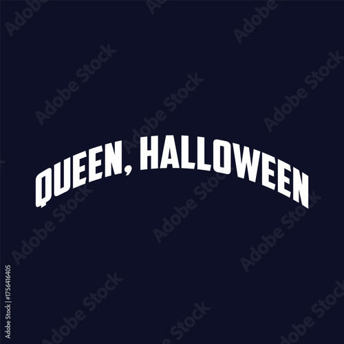 HalloQueen (Halloween Queen) - quote on white background. Funny pun joke. Good for Halloween t-shirt, mug, costume, gift, printing press. Holiday quotes for overworked mothers. Mother's Day gift