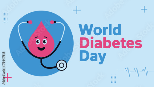 Vector art of world diabetes day greeting with a cute blood drop character holding a stethoscope