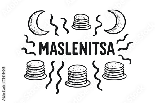 Russia Maslenitsa Celebration. Hand-drawn russia maslenitsa with moons, pancakes, and ribbons, center word “Maslenitsa” in black