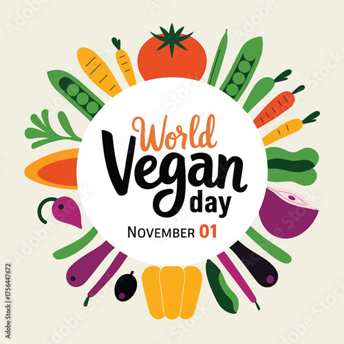 Vector art of world vegan day on november 1st, surrounded by a colorful array of fresh vegetables and fruits in a circular pattern