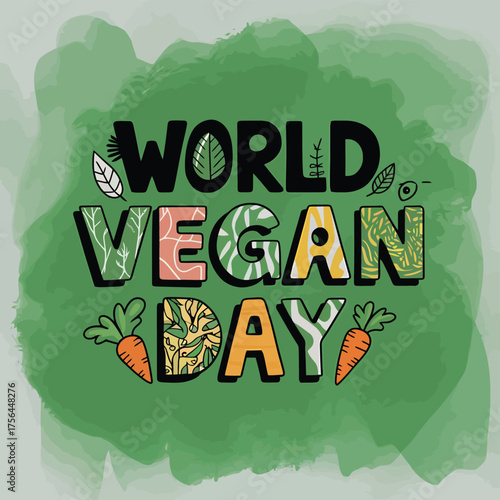 Vector art of world vegan day text with decorative lettering and carrots on a green watercolor background