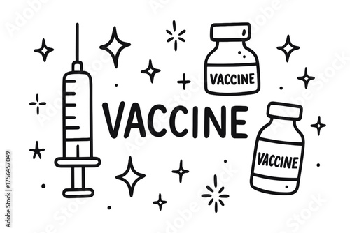 Vaccine Doodle Design. Doodle vaccine with stars, bottles, and sparkles, center word “Vaccine” in black and white isolated