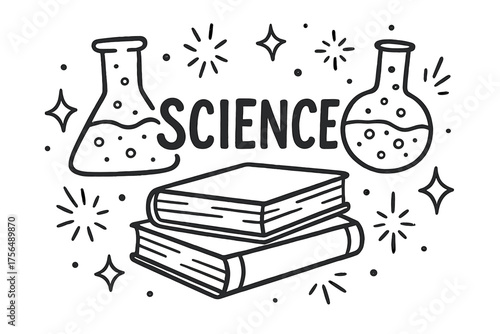 Scientific Classroom Sketch. Hand-drawn science class with flasks, books, and sparks, center word “Science” in black and white