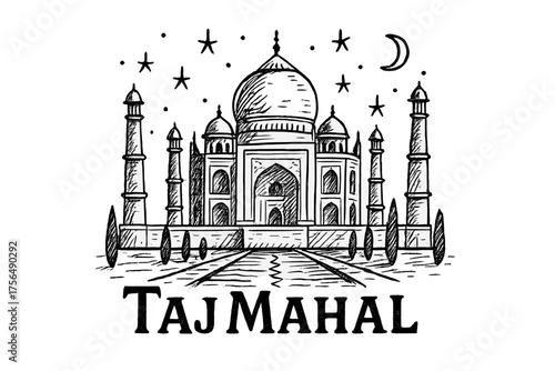Taj Mahal Drawing. Hand-drawn taj mahal with stars, domes, and rivers, center word “TajMahal” in black and white isolated