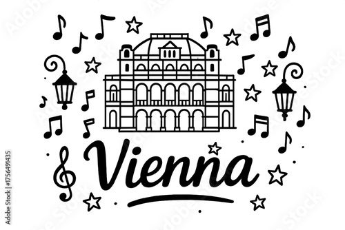 Vienna Opera Doodle. Doodle vienna state opera with notes, stars, and lanterns, center word “Vienna” in black and white isolated
