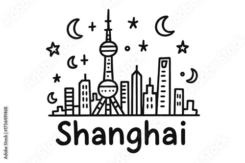 Shanghai Skyline Doodle. Doodle shanghai oriental pearl tower with stars, moons, and skyline, center word “Shanghai” in black and
