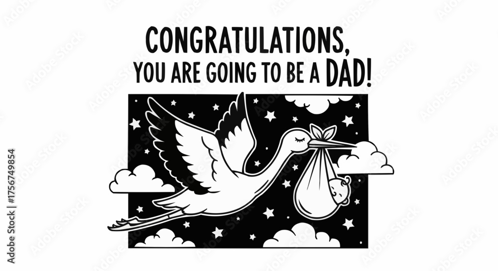 Fototapeta premium Exciting news! Congratulations, you are going to be a dad with stork and baby