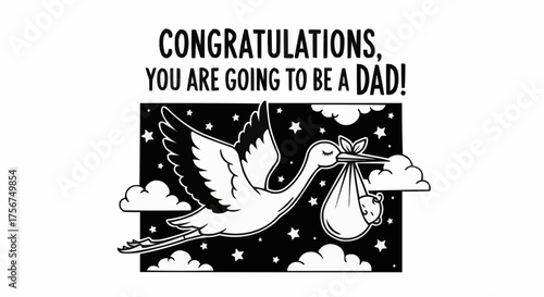 Exciting news! Congratulations, you are going to be a dad with stork and baby