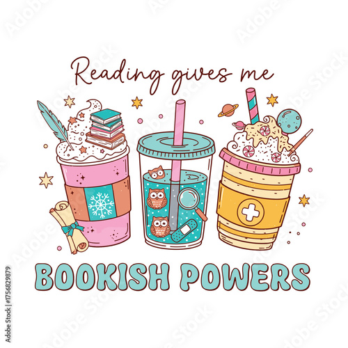Whimsical illustration of three colorful fantasy drinks with the text reading gives me bookish powers