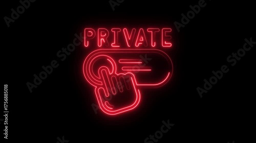 Red Neon P R I V A T E Sign Toggle Switch Icon Animation Dark Background Security Privacy Control