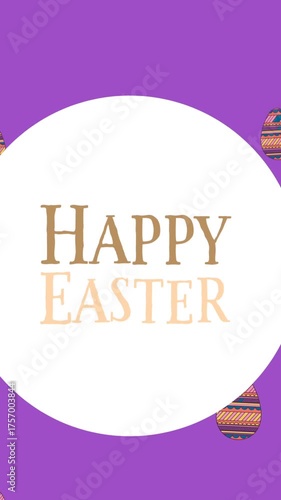 Animation of happy easter in circle over easter eggs on violet background