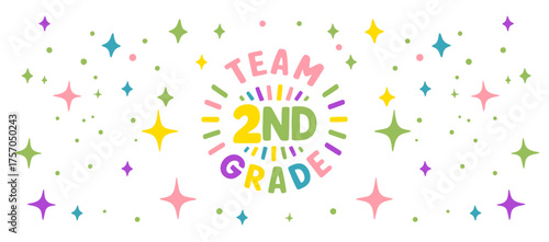 Colorful team second grade text with star shapes scattered on a white background in various colors