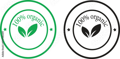 "100% Organic" vector labels with a leaf icon in green and black versions. Set of circular badges or stickers for certified organic food and natural products. Eco-friendly and bio product seals 