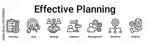 Effective Planning banner web icon vector illustration concept for business with icon of Planning, Goal, Strategy, Guidance, Management, Workflow.