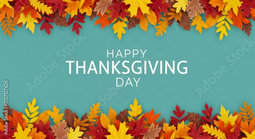 Happy thanksgiving day text with autumn leaves border on teal background