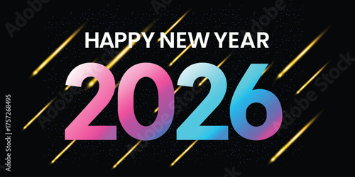 Happy New Year 2026 Gradient Typography on Black Background Modern Colorful Celebration Design Festive Party Poster with Bright Neon Style
