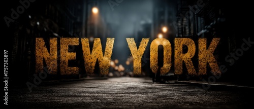 Dramatic Urban Landscape at Night with Text 'New York' in Bold Typography and Mysterious Atmosphere Emphasizing City Vibes and Nightlife