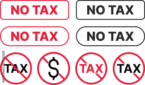 no tax icon set. Tax free sign and tax boycott. Tax  prohibited sign
