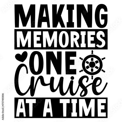 Making memories one cruise at a time