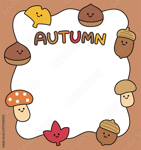 A frame surrounded by cute characters like chestnuts, acorns, ginkgo leaves, maple leaves, and mushrooms. Perfect for fall, seasonal, children's, educational, card, and banner designs.