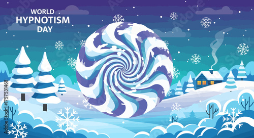 World Hypnotism Day banner featuring a large hypnotic spiral in a snowy winter landscape with trees and a cabin.