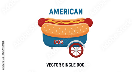 Classic American Hot Dog on a Food Cart with DOG Text.