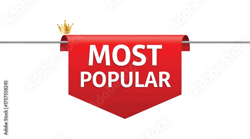 Vector art of most popular banner red ribbon with crown and text great for highlighting trending products, toprated items, and customer favorites vector illustration