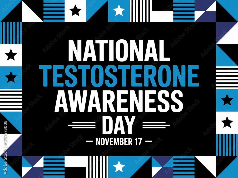 Obraz premium National testosterone awareness day november 17th graphic with stars and geometric patterns