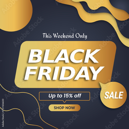 Black Friday Sale Banner. Up to 15% off. Illustration. This Week Only. Shop Now. 15% Discount.  Vector banner. Black Friday.