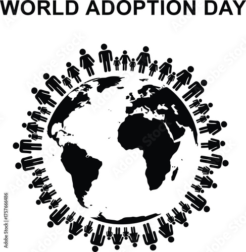 World adoption day, globe surrounded by people, a day to celebrate family and love