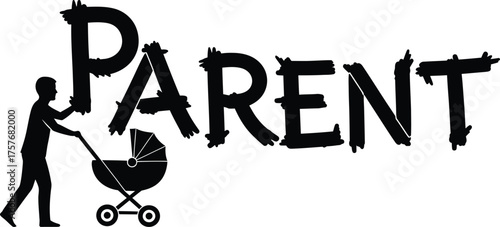 Silhouette of a father pushing a baby stroller with the word parent formed by brush strokes
