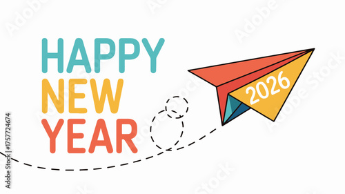 Happy new year 2026 with a colorful paper airplane flying