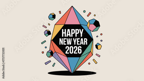 Happy new year 2026 greeting with colorful geometric crystal design