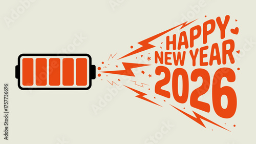 Happy new year 2026 energy boost from full battery