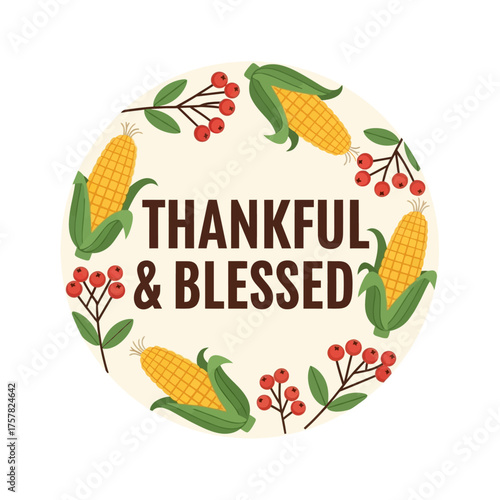 Thankful and Blessed Thanksgiving wreath with corn and berries.