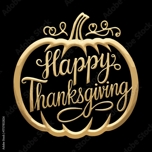 Golden happy thanksgiving text inside a pumpkin outline on black background