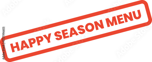 Festive Happy Season Menu stamp for restaurant specials and seasonal dining offers