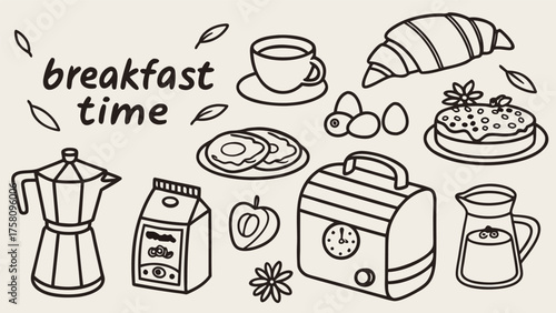 A black-and-white line drawing featuring breakfast items like a croissant, fried eggs with sausage, a bagel, a moka pot, milk carton, toaster, and more. The phrase "breakfast time"