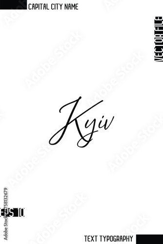 Kyiv    -Capital City Name Cursive Calligraphy Decorative Text Design Vector Element